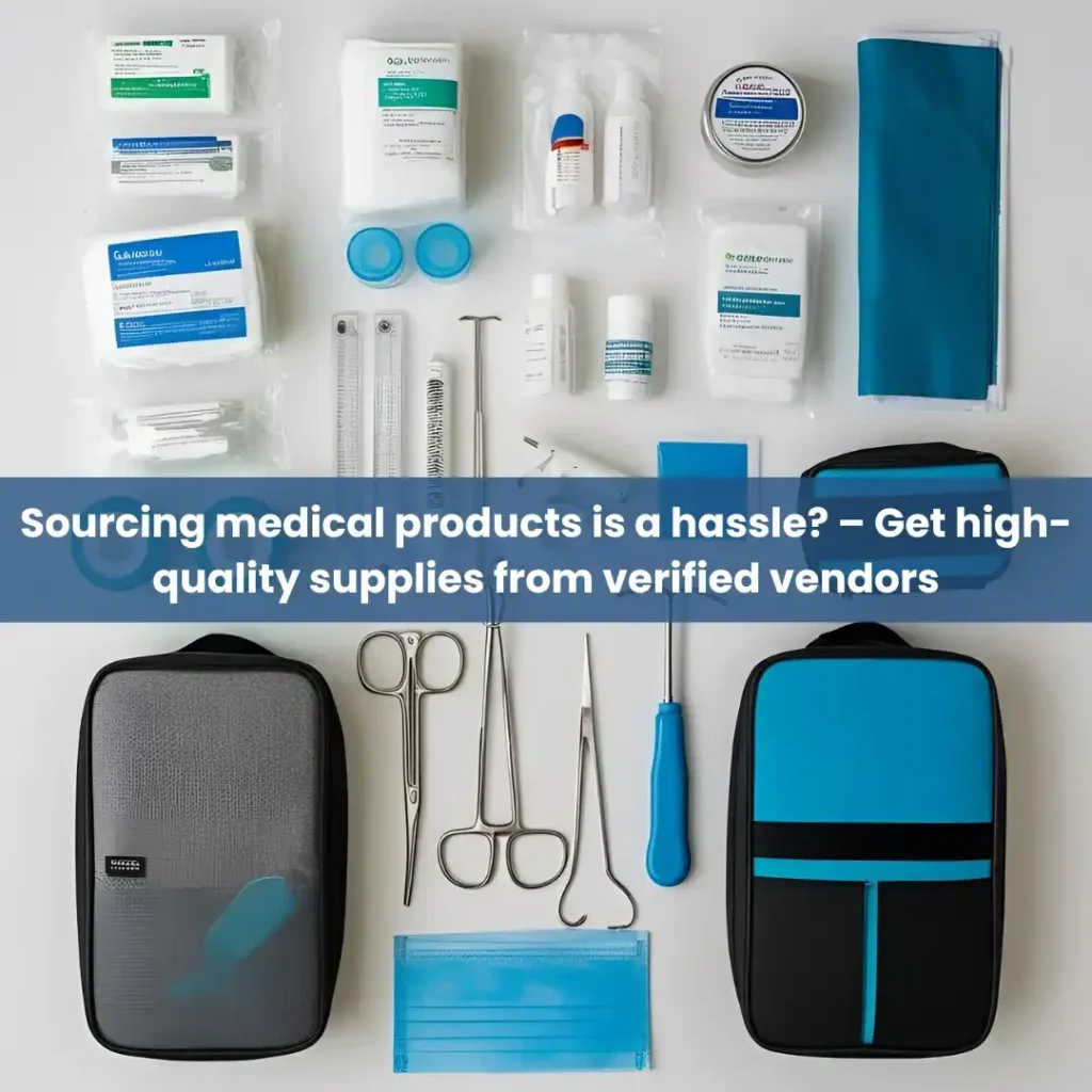 Medical supplies and equipment neatly arranged, representing hassle-free sourcing of quality healthcare products